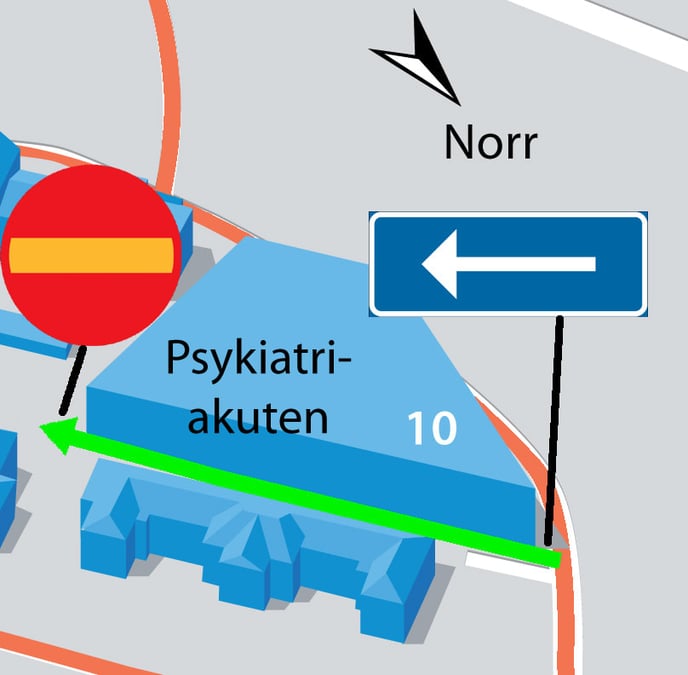 Enkelriktning av väg framför psykiatrins hus